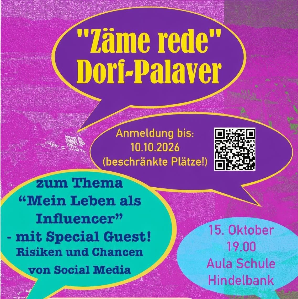 Es laden ein: Schule Hindelbank, KMU Hindelbank, Kirchgemeinde und Special Guest!