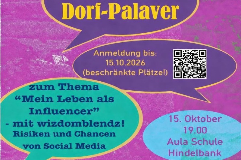 Dorf-Palaver "Risiken und Chancen von Social Media" mit dem Influencer wizdomblendz! Melde dich noch heute mit oben stehendem QR-Code an!