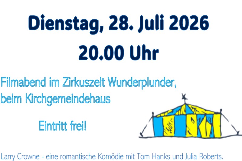 Filmabend im Zirkuszelt Wunderplunder beim Kirchgemeindehaus